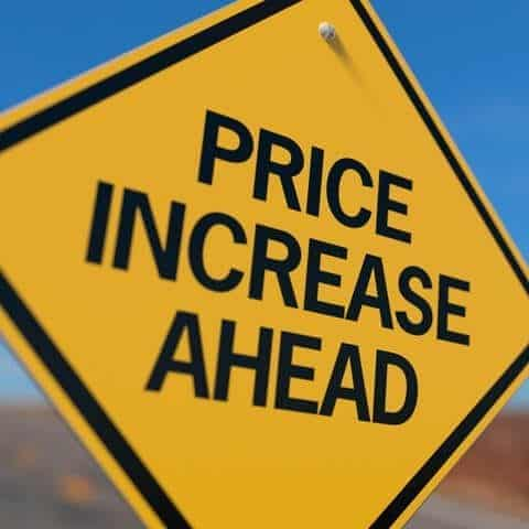 Price Increase Ahead sign.