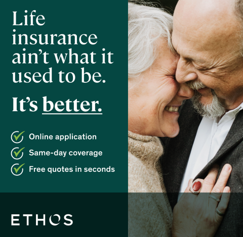 Ethos life insurance.